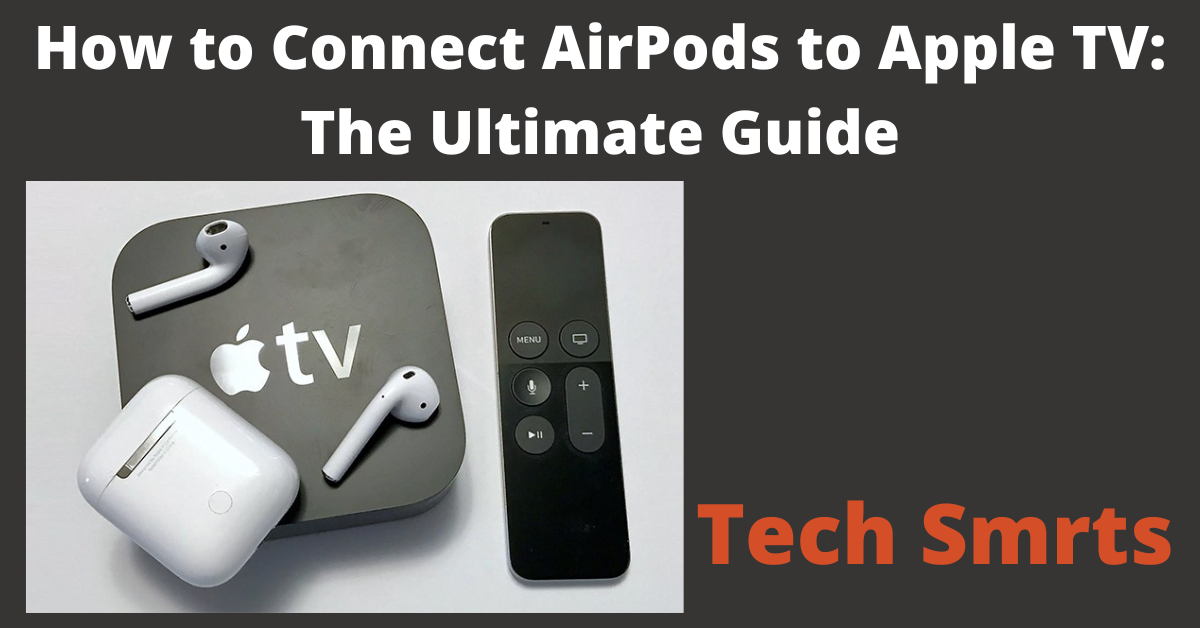 Connect AirPods to Apple TV